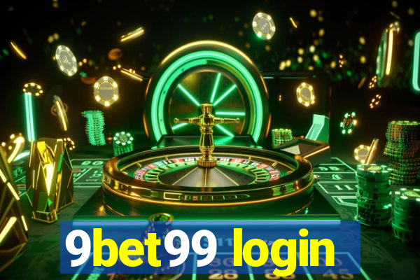 9bet99 login